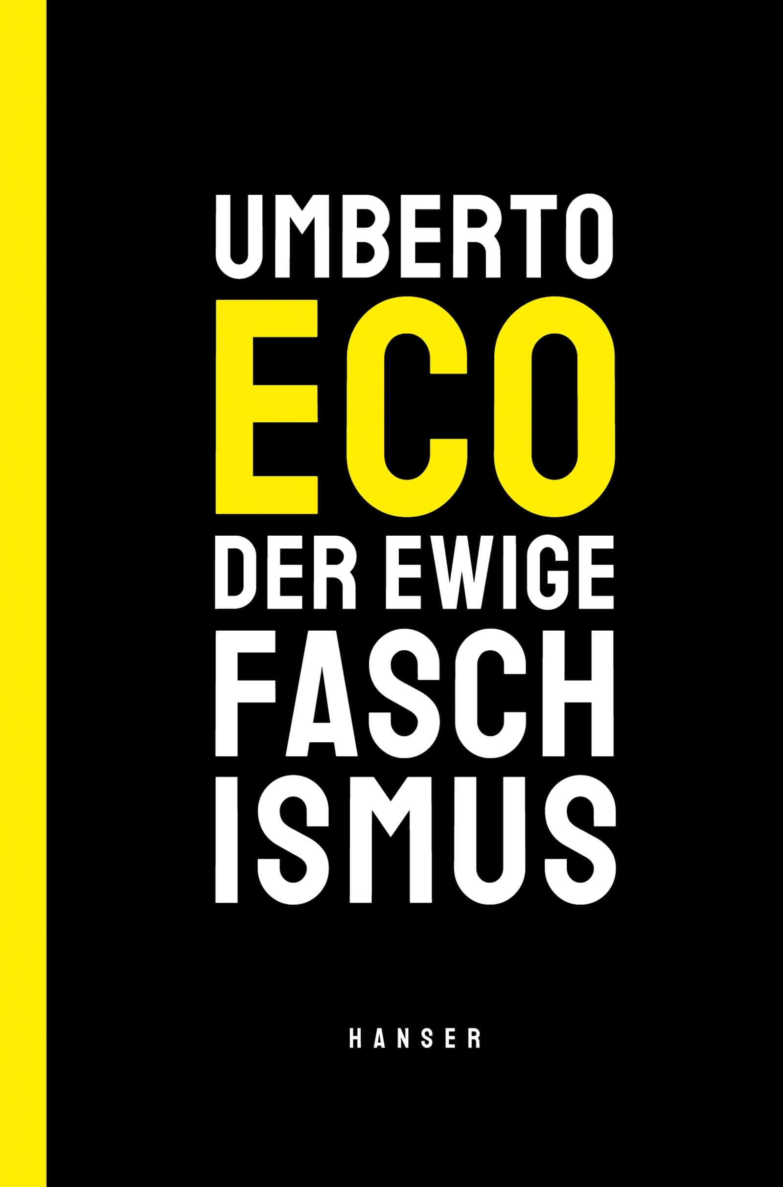Der ewige Faschismus von Umberto Eco